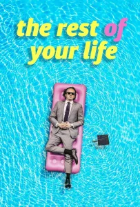Вся оставшаяся жизнь (фильм 2022)