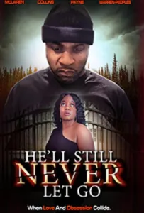 Он всё равно никогда не отпустит (фильм 2025)