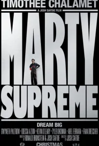 Марти Великолепный (фильм 2025)