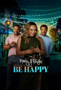 Будь счастливой (фильм 2026)