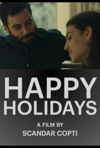 Счастливых праздников (фильм 2024)