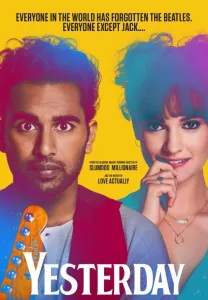 Вчера / Yesterday (фильм 2019)