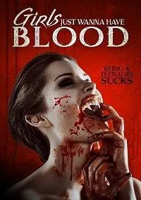 Тёлки-кровососки (фильм 2019)