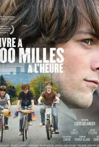 Vivre à 100 milles à l'heure (фильм 2019)