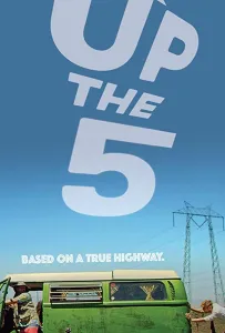 Вверх по пятому шоссе (фильм 2019)